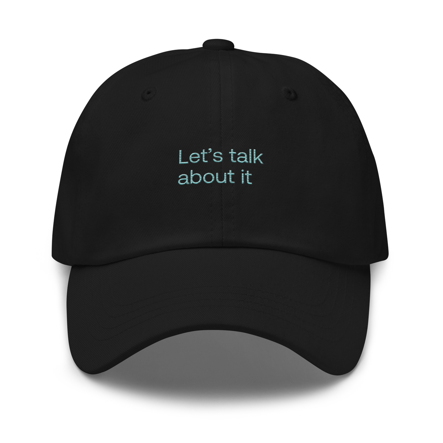 "Let's talk about it" Hat