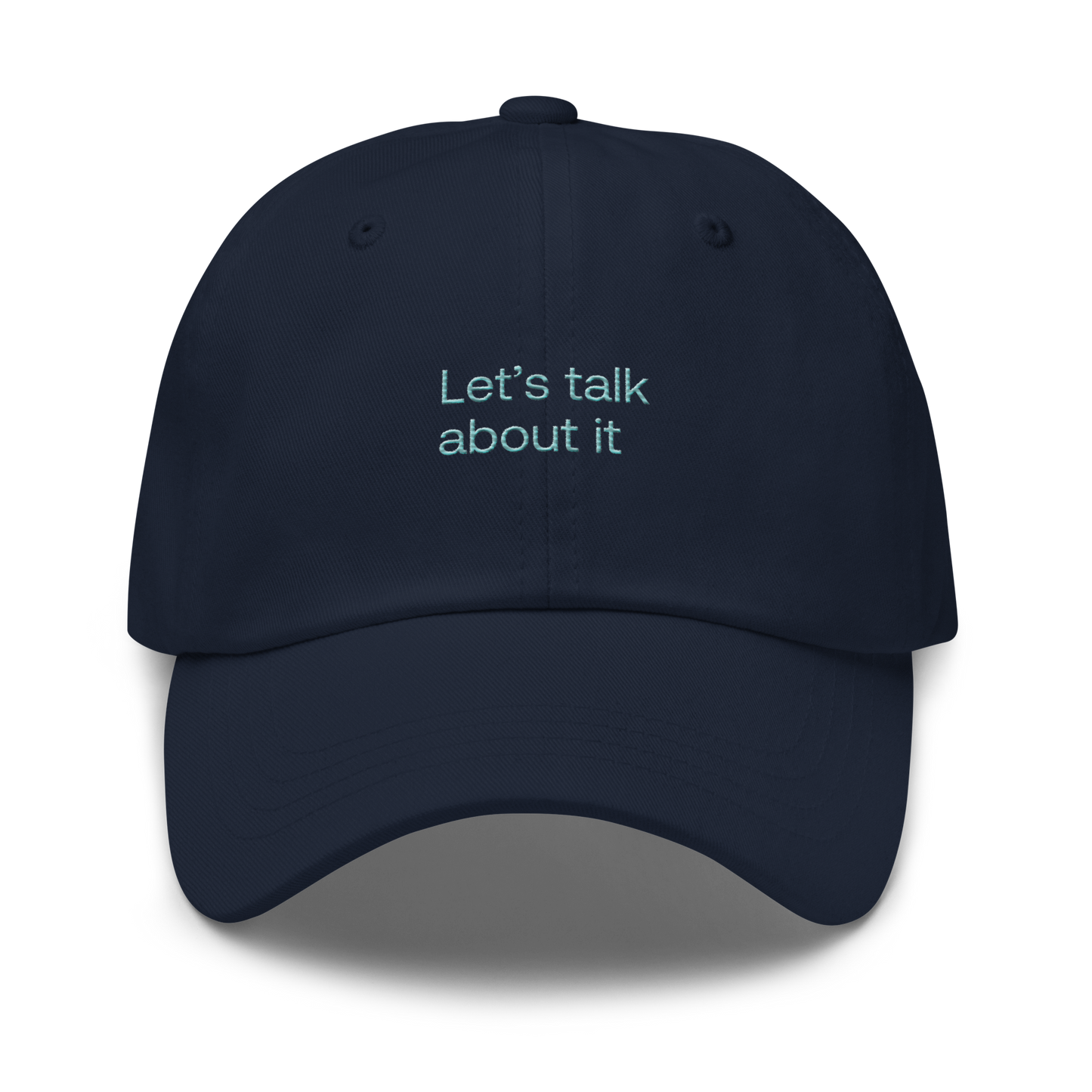 "Let's talk about it" Hat